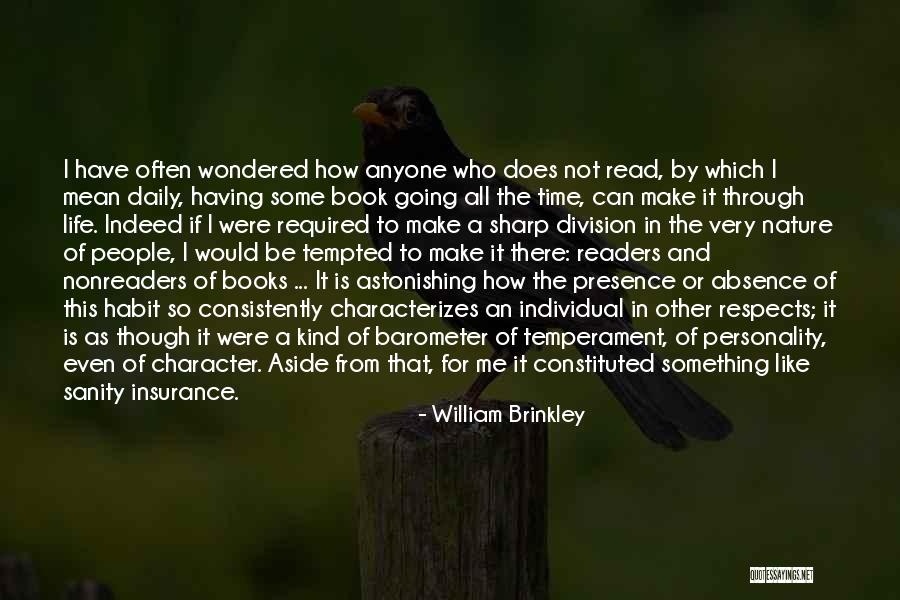 Personality Character Quotes By William Brinkley Personality Character Quotes By William Brinkley