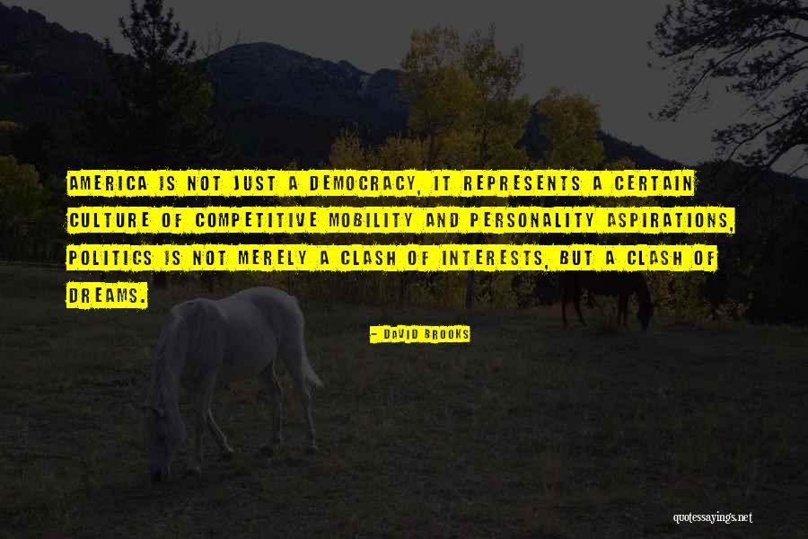 Personality Clash Quotes By David Brooks Personality Clash Quotes By David Brooks