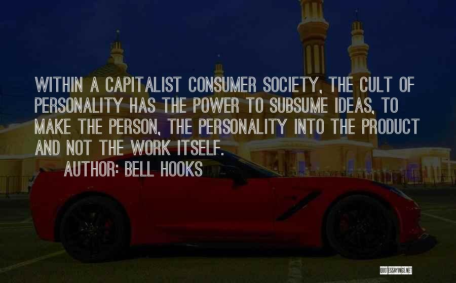 Personality Cult Quotes By Bell Hooks