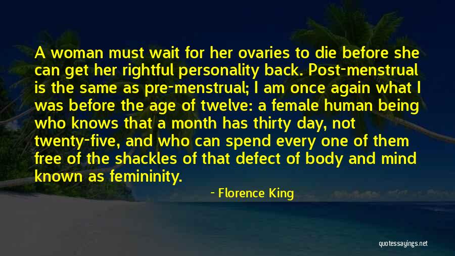 Personality Defect Quotes By Florence King Personality Defect Quotes By Florence King