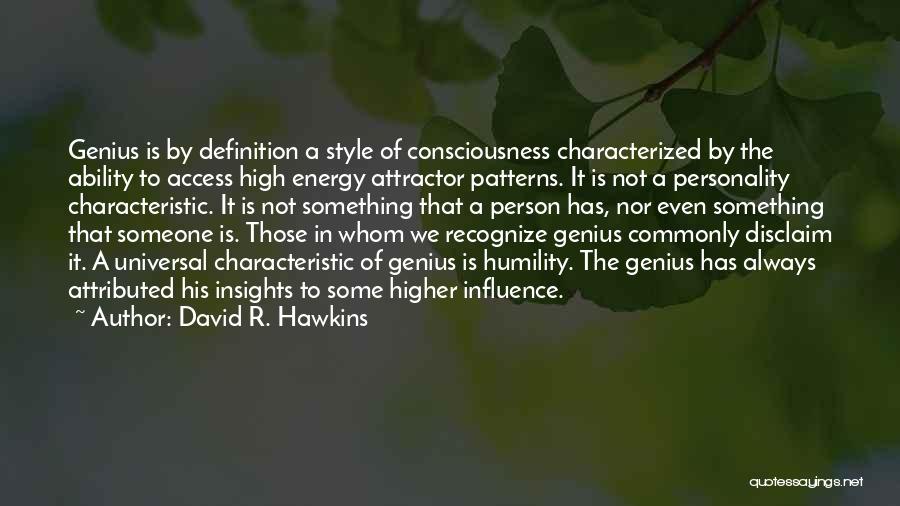 Personality Definition Quotes By David R. Hawkins