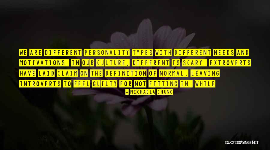 Personality Definition Quotes By Michaela Chung