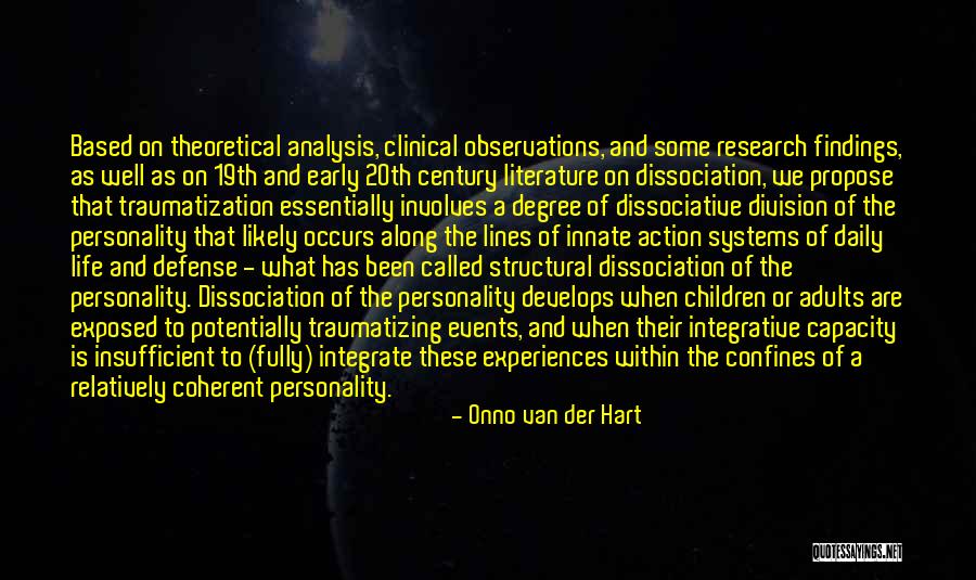 Personality Develops Quotes By Onno Van Der Hart Personality Develops Quotes By Onno Van Der Hart