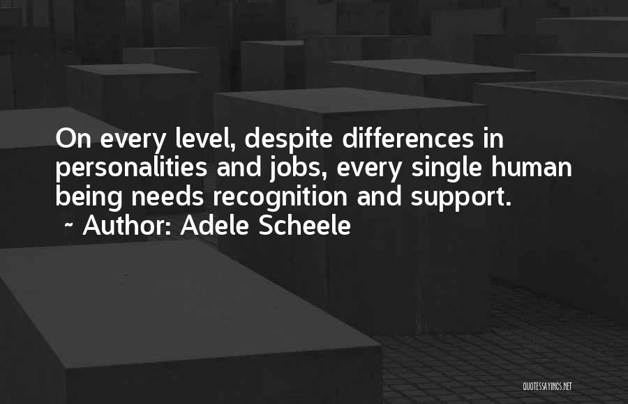 Personality Differences Quotes By Adele Scheele