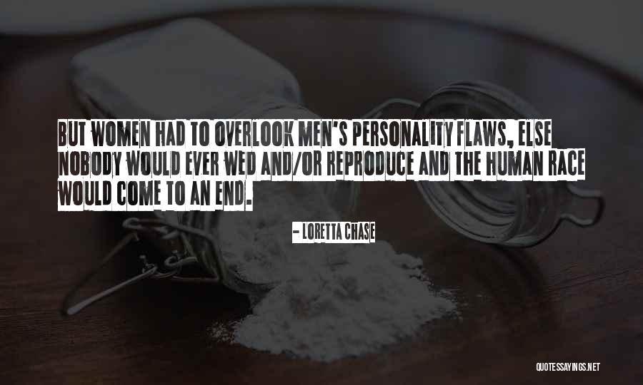 Personality Flaws Quotes By Loretta Chase Personality Flaws Quotes By Loretta Chase