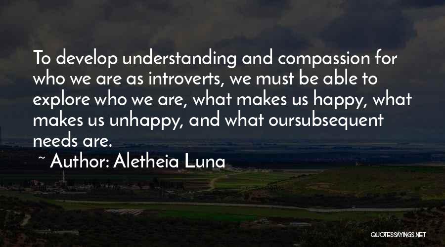 Personality Growth Quotes By Aletheia Luna