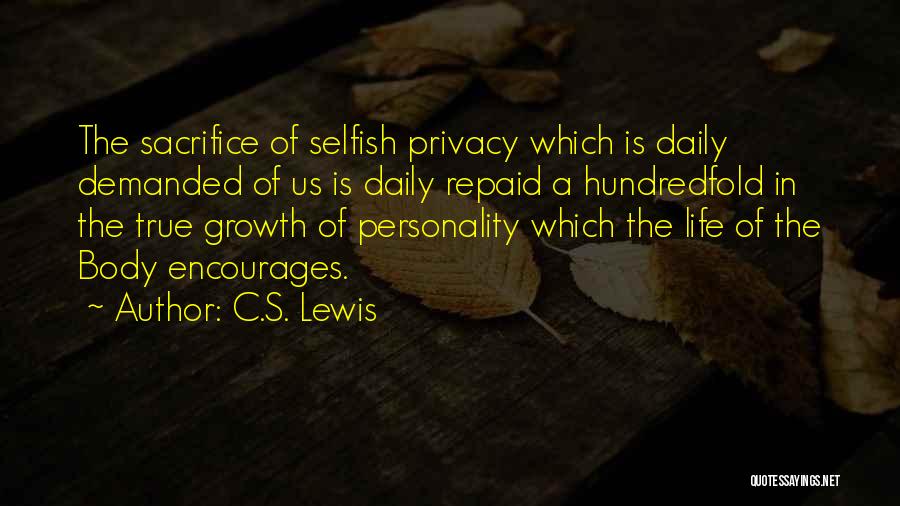 Personality Growth Quotes By C.S. Lewis