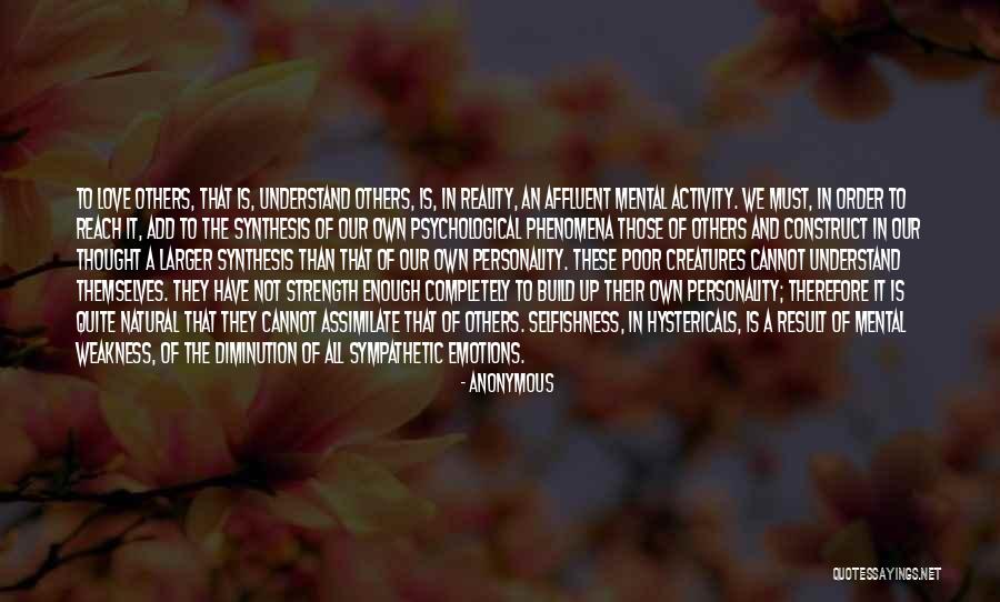 Personality Is Thought Quotes By Anonymous Personality Is Thought Quotes By Anonymous