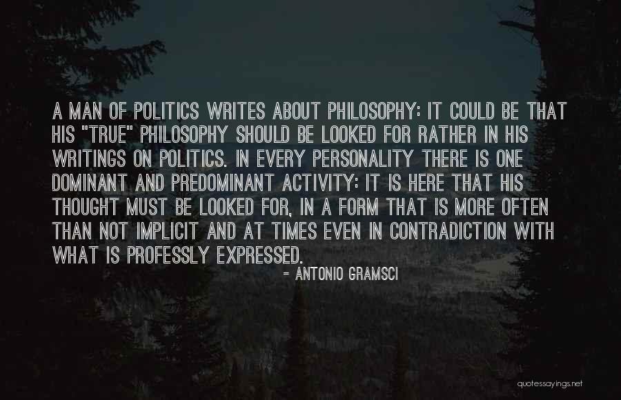 Personality Is Thought Quotes By Antonio Gramsci Personality Is Thought Quotes By Antonio Gramsci