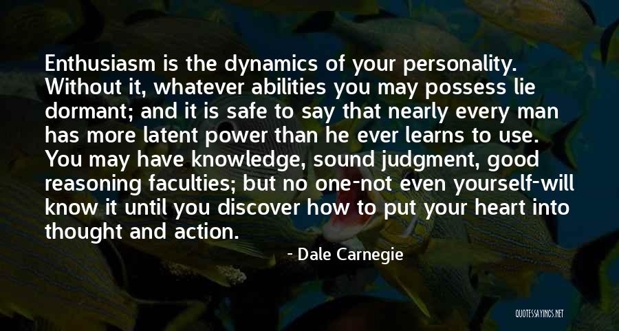 Personality Is Thought Quotes By Dale Carnegie Personality Is Thought Quotes By Dale Carnegie