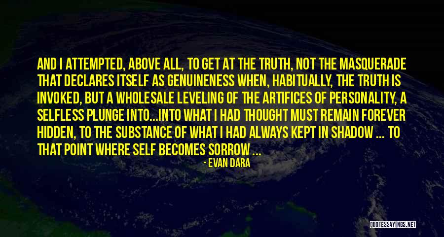 Personality Is Thought Quotes By Evan Dara Personality Is Thought Quotes By Evan Dara