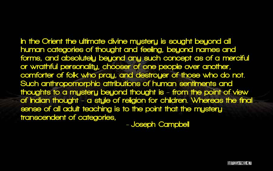 Personality Is Thought Quotes By Joseph Campbell Personality Is Thought Quotes By Joseph Campbell