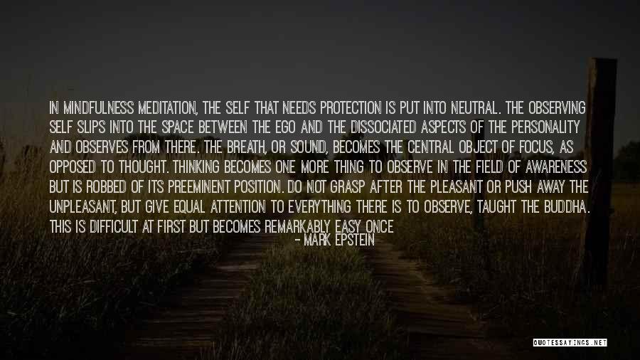 Personality Is Thought Quotes By Mark Epstein Personality Is Thought Quotes By Mark Epstein