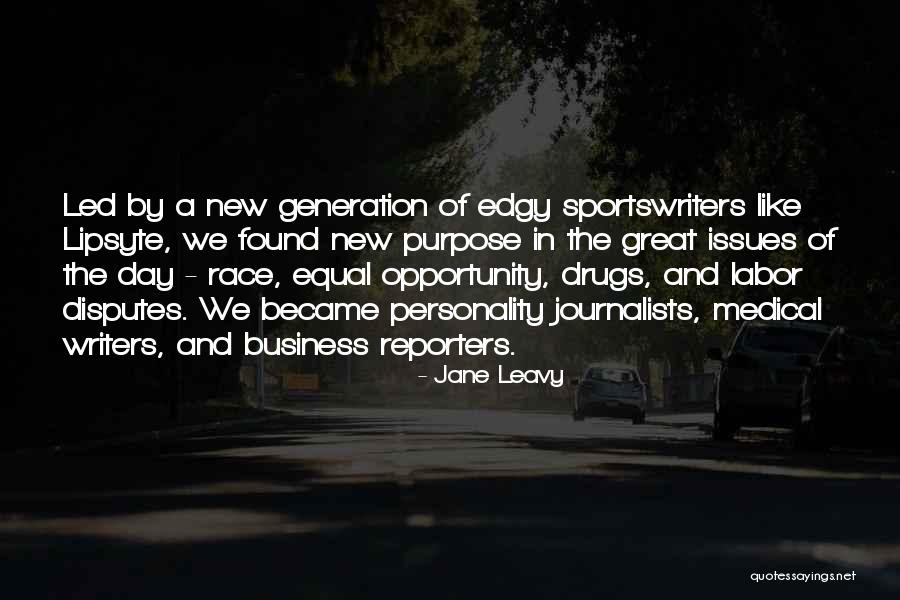 Personality Issues Quotes By Jane Leavy Personality Issues Quotes By Jane Leavy