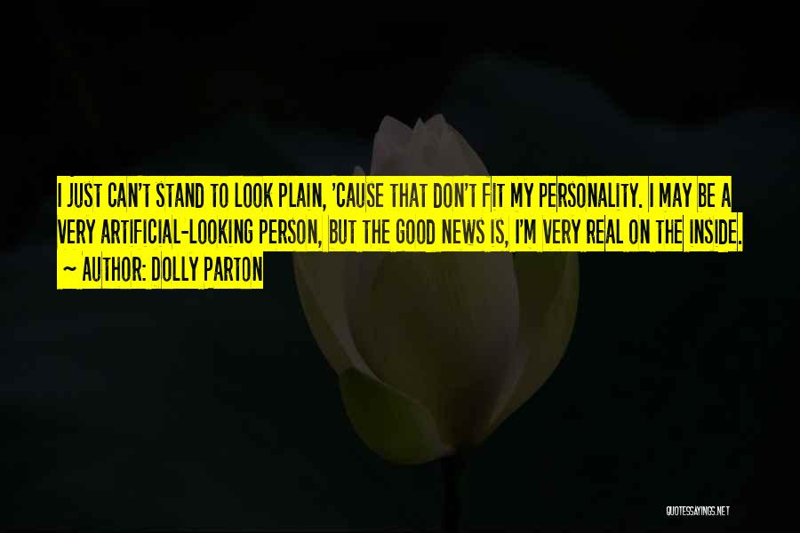 Personality Not Looks Quotes By Dolly Parton