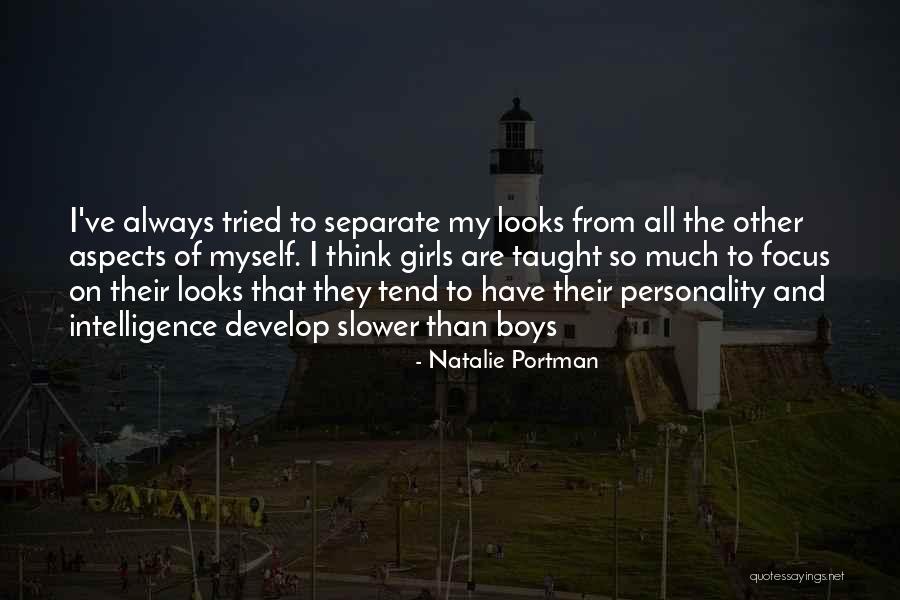 Personality Not Looks Quotes By Natalie Portman