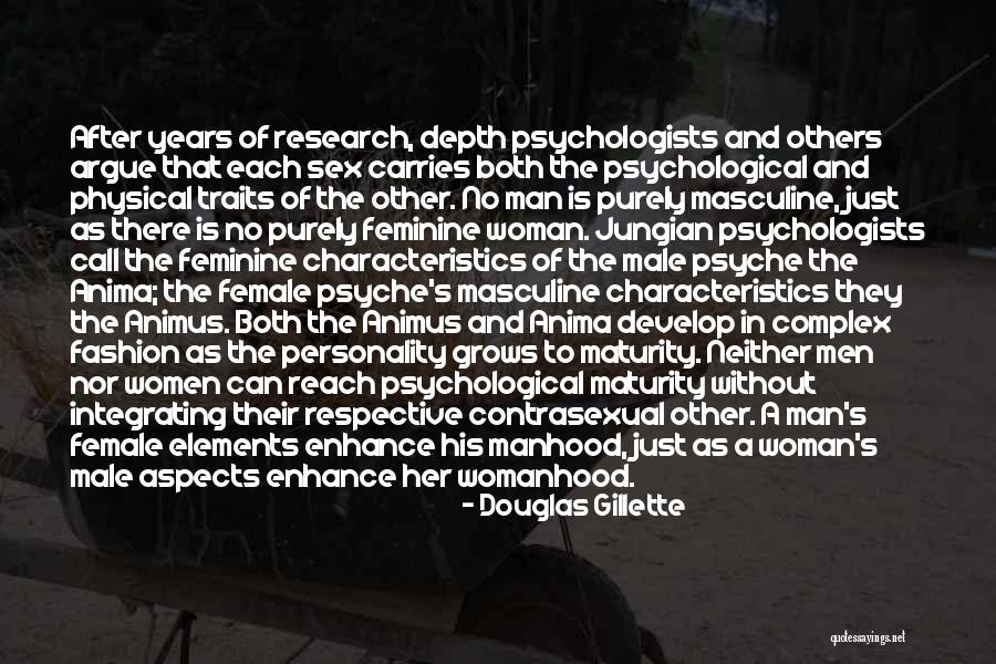 Personality Psychology Quotes By Douglas Gillette Personality Psychology Quotes By Douglas Gillette