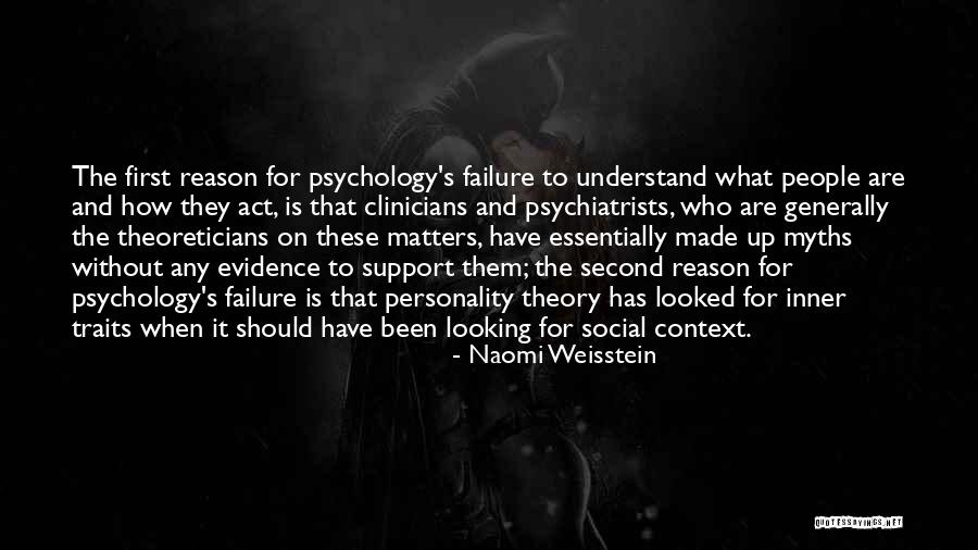 Personality Psychology Quotes By Naomi Weisstein Personality Psychology Quotes By Naomi Weisstein
