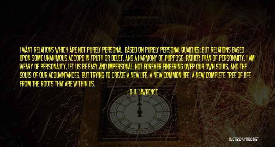 Personality Qualities Quotes By D.H. Lawrence Personality Qualities Quotes By D.H. Lawrence