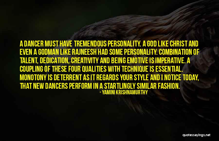 Personality Qualities Quotes By Yamini Krishnamurthy Personality Qualities Quotes By Yamini Krishnamurthy