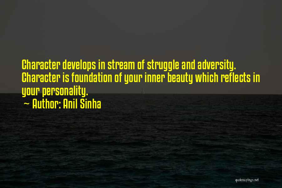 Personality Reflects Quotes By Anil Sinha