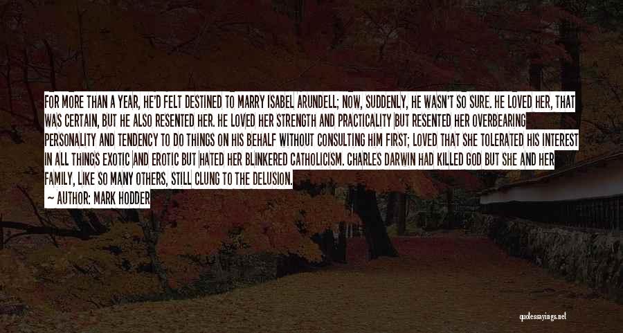 Personality Strength Quotes By Mark Hodder Personality Strength Quotes By Mark Hodder