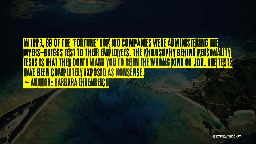 Personality Tests Quotes By Barbara Ehrenreich