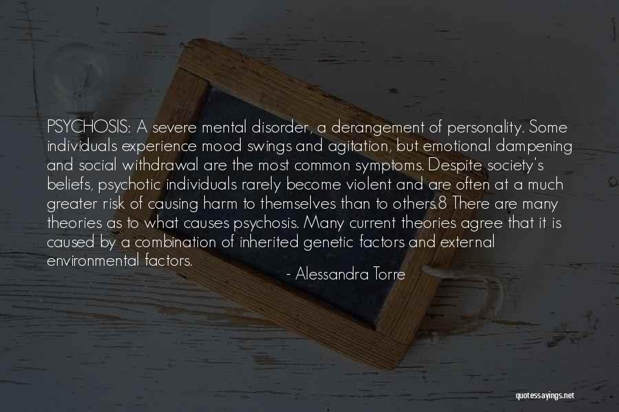 Personality Theories Quotes By Alessandra Torre Personality Theories Quotes By Alessandra Torre