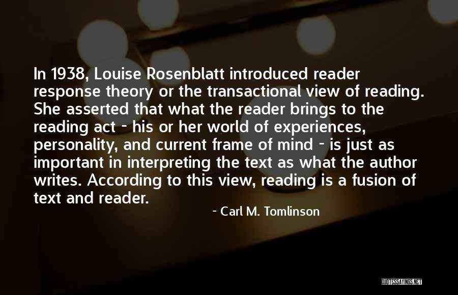 Personality Theory Quotes By Carl M. Tomlinson Personality Theory Quotes By Carl M. Tomlinson