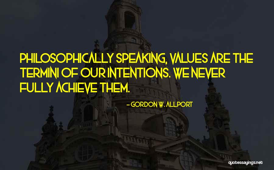 Personality Theory Quotes By Gordon W. Allport