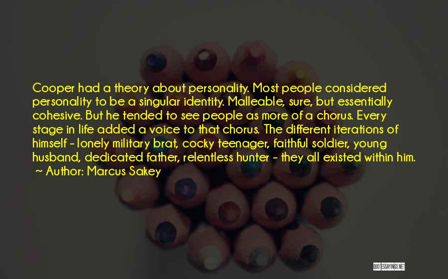 Personality Theory Quotes By Marcus Sakey
