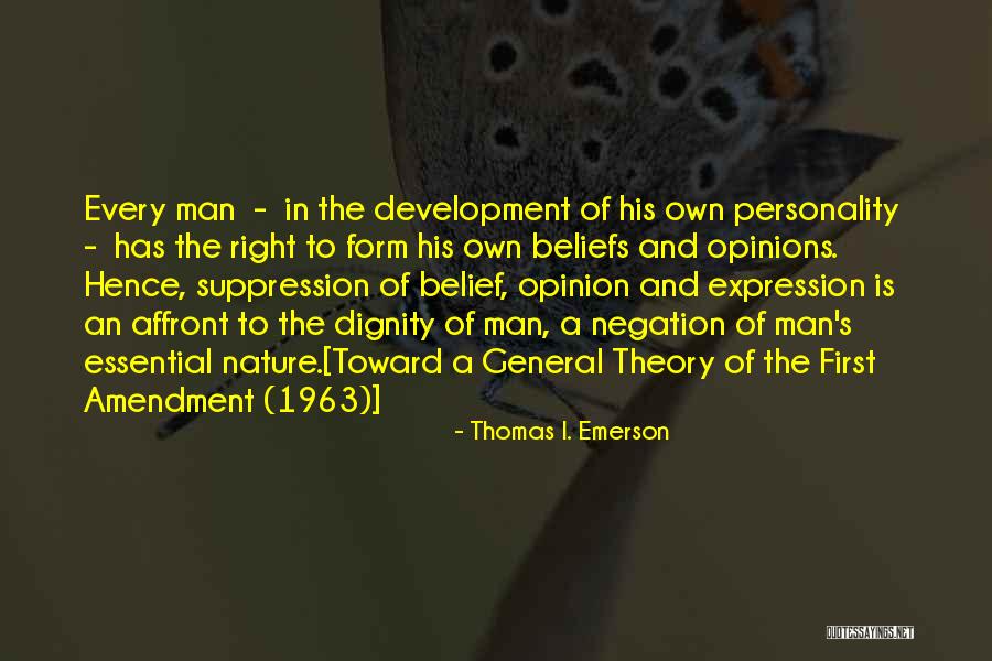 Personality Theory Quotes By Thomas I. Emerson