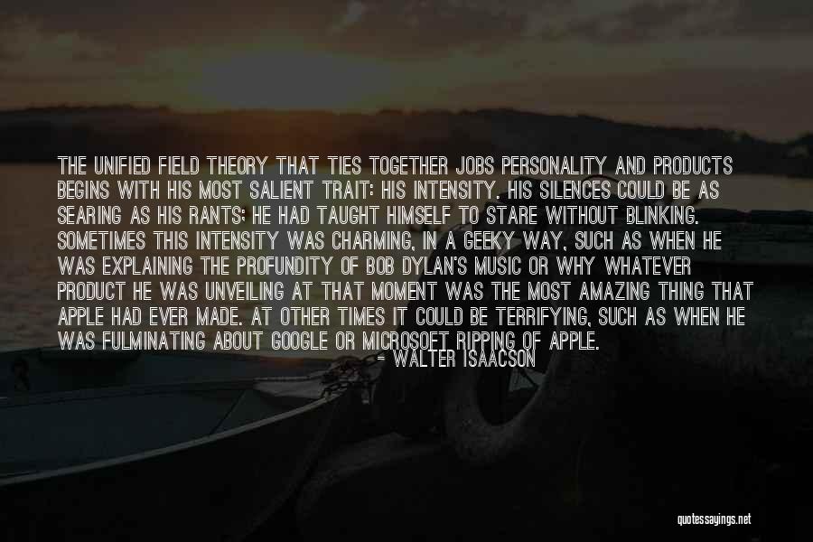 Personality Theory Quotes By Walter Isaacson Personality Theory Quotes By Walter Isaacson