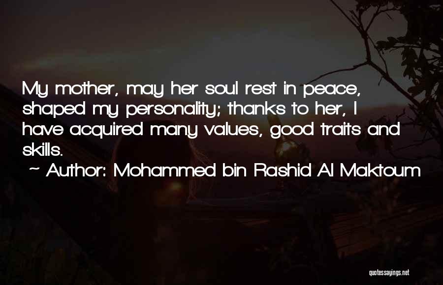Personality Traits Quotes By Mohammed Bin Rashid Al Maktoum
