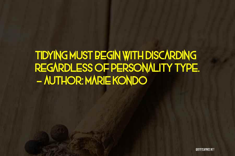 Personality Type Quotes By Marie Kondo