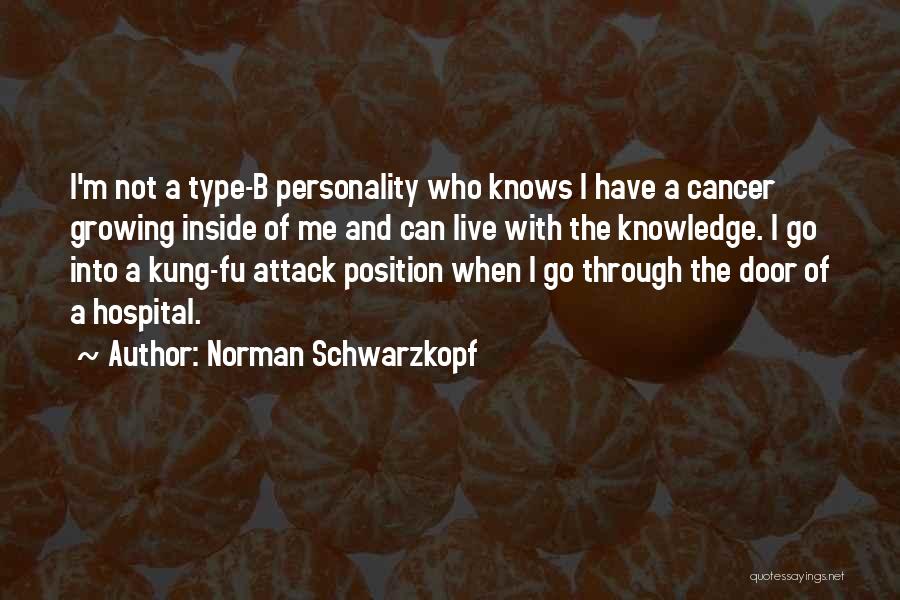 Personality Type Quotes By Norman Schwarzkopf