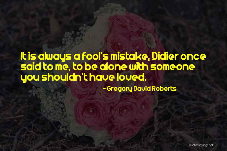 Personalizada Sinonimo Quotes By Gregory David Roberts Personalizada Sinonimo Quotes By Gregory David Roberts