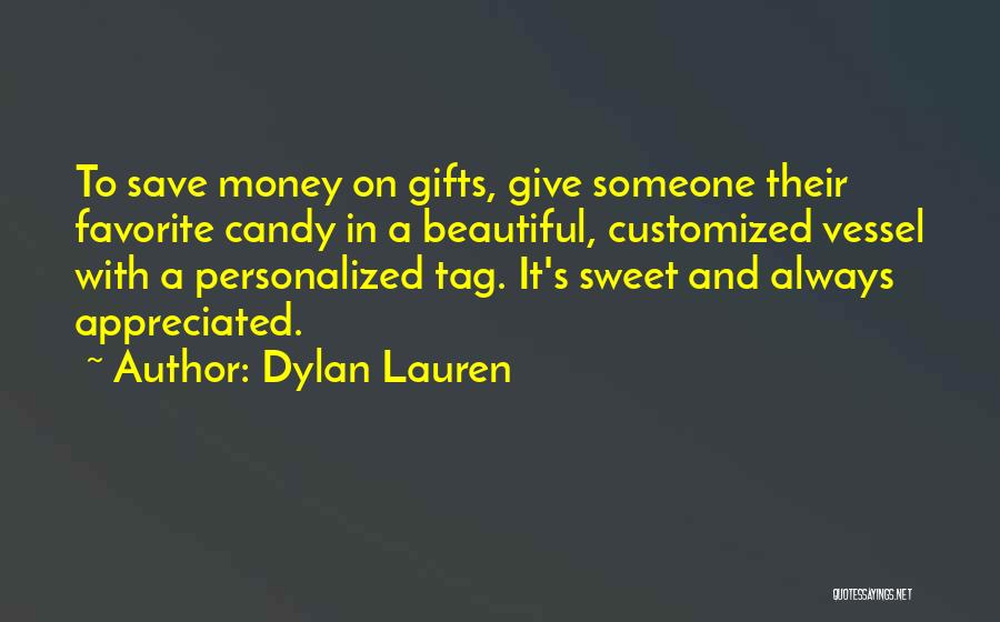 Personalized Gifts Quotes By Dylan Lauren