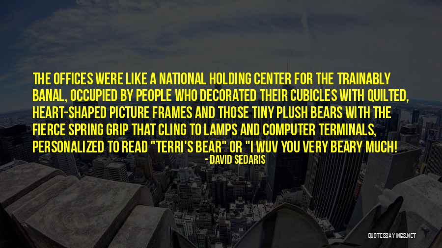 Personalized Quotes By David Sedaris Personalized Quotes By David Sedaris