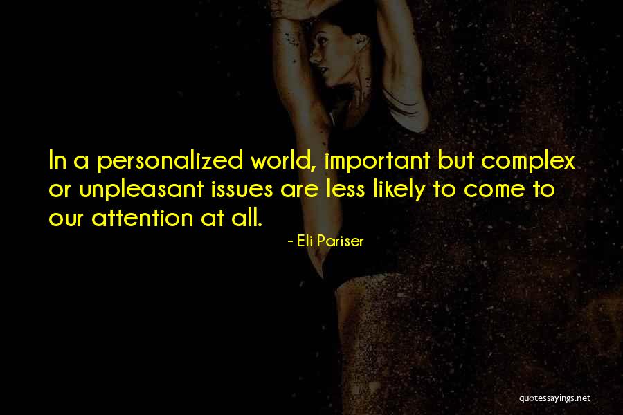 Personalized Quotes By Eli Pariser Personalized Quotes By Eli Pariser