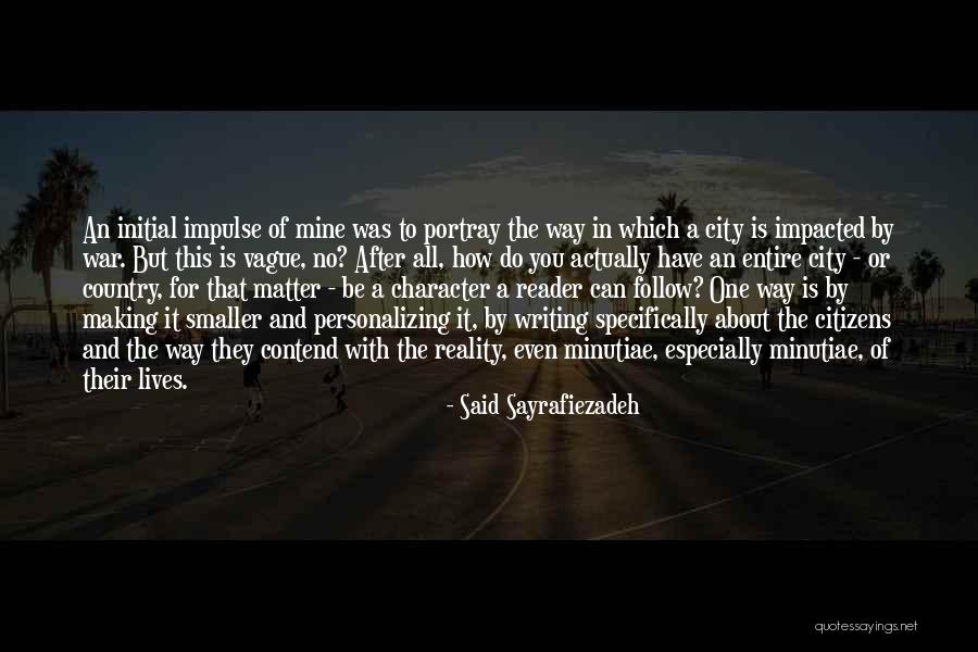 Personalizing Quotes By Said Sayrafiezadeh Personalizing Quotes By Said Sayrafiezadeh