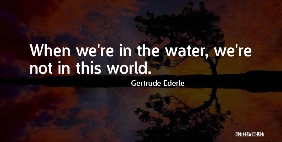 Personalmente Creo Quotes By Gertrude Ederle Personalmente Creo Quotes By Gertrude Ederle