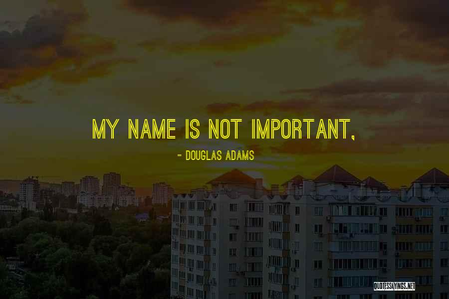 Personalmente Sinonimo Quotes By Douglas Adams Personalmente Sinonimo Quotes By Douglas Adams