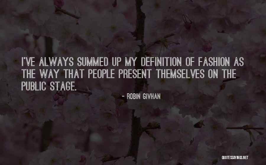 Personen Quotes By Robin Givhan Personen Quotes By Robin Givhan