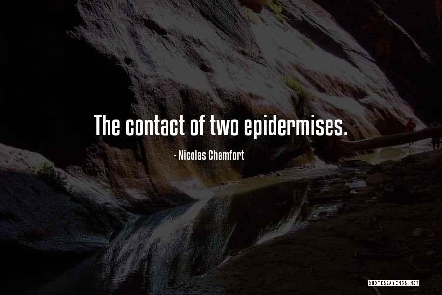 Personett Quotes By Nicolas Chamfort Personett Quotes By Nicolas Chamfort