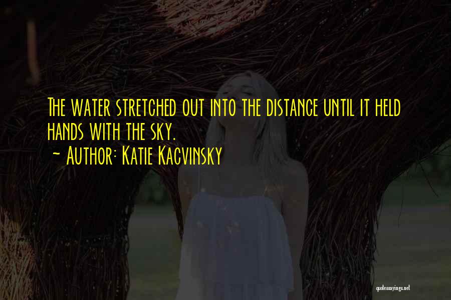 Personification Quotes By Katie Kacvinsky