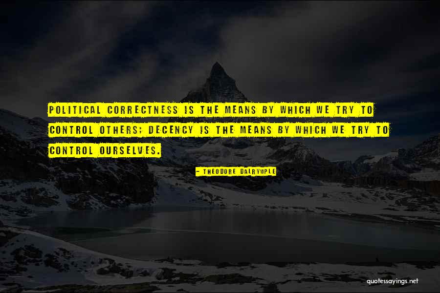 Personism Quotes By Theodore Dalrymple Personism Quotes By Theodore Dalrymple