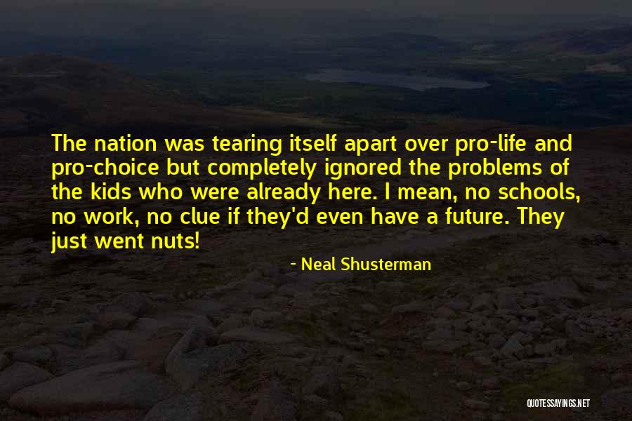 Personnages Historiques Quotes By Neal Shusterman Personnages Historiques Quotes By Neal Shusterman