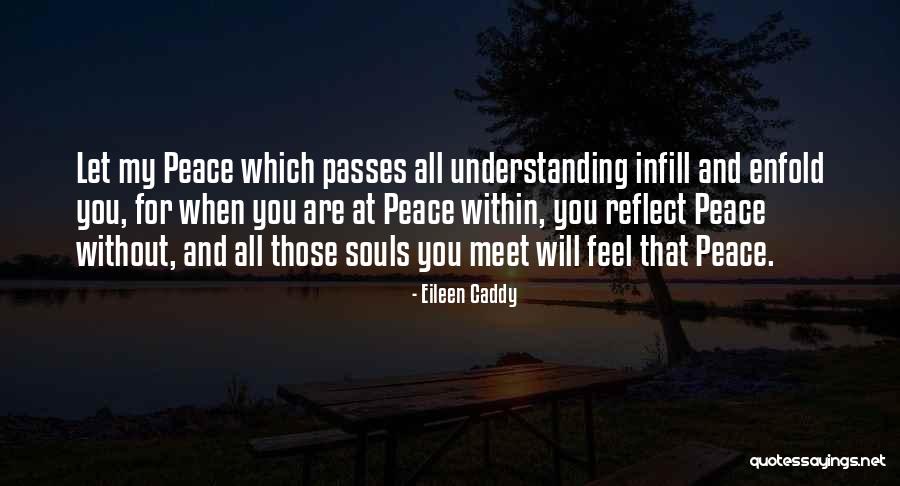 Personnellement Synonyme Quotes By Eileen Caddy Personnellement Synonyme Quotes By Eileen Caddy