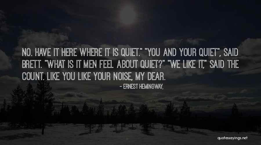 Personnellement Synonyme Quotes By Ernest Hemingway, Personnellement Synonyme Quotes By Ernest Hemingway,